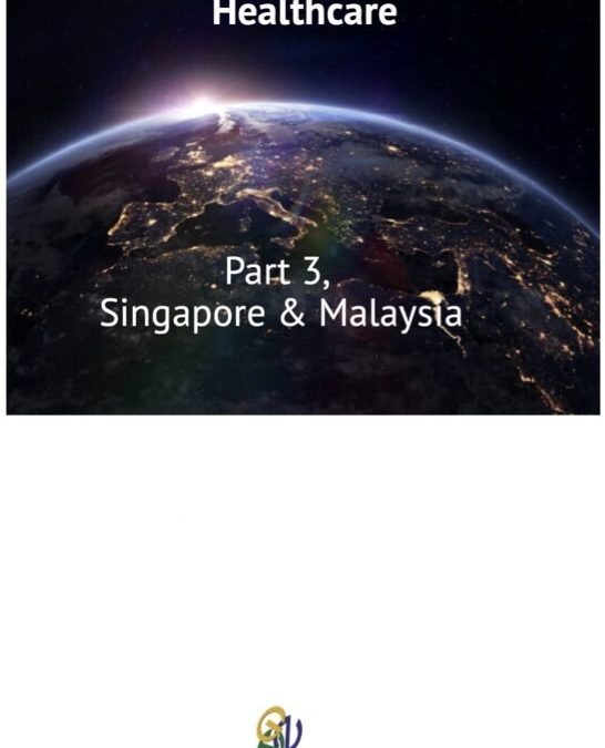 GHN helping you Globalise – Part 3, Singapore & Malaysia