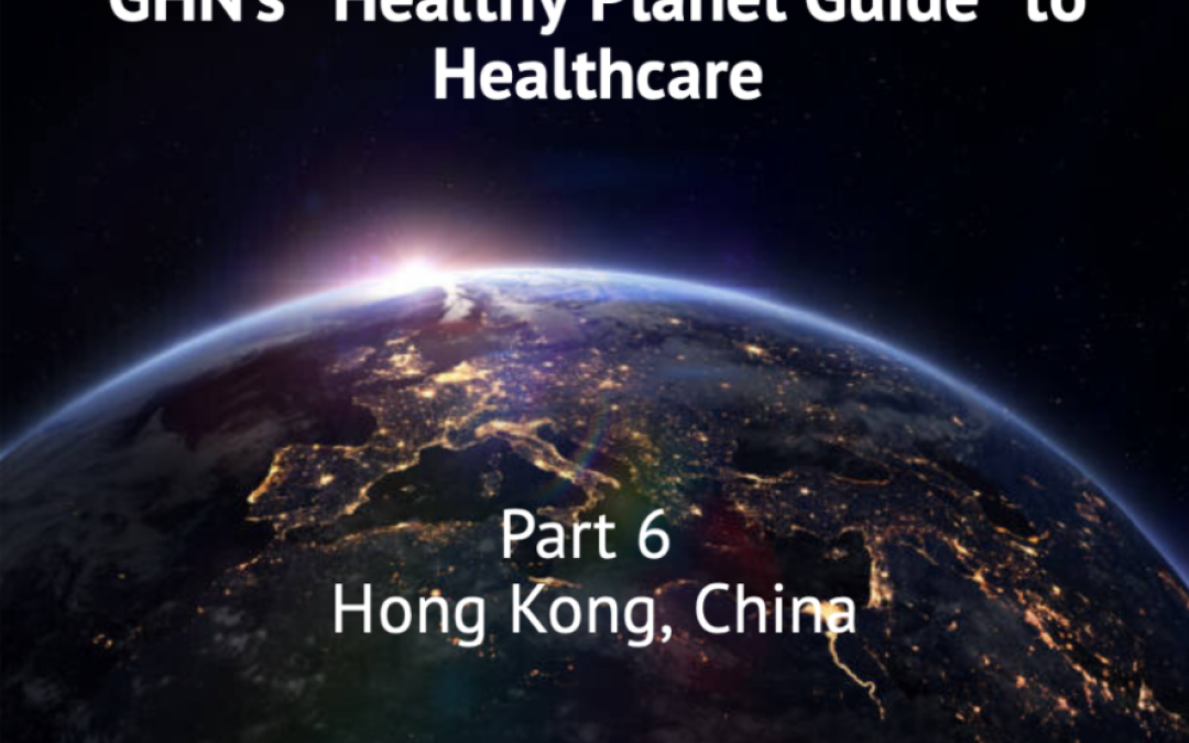 GHN Helping you Globalise – Part 6 Hong Kong, China